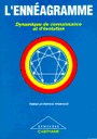 Couverture du livre "L'Ennéagramme, dynamique de connaissance et d'évolution" Couverture du livre "L'Ennéagramme, dynamique de connaissance et d'évolution"
